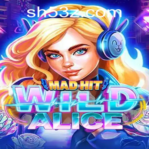 Descubra MadHitWildAlice: Um Jogo de Estratégia e Emoção com SH5Bet